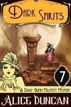 Dark Spirits (A Daisy Gumm Majesty Mystery, Book 7)