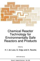 Chemical Reactor Technology for Environmentally Safe Reactors and Products