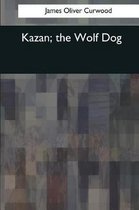 Kazan, the Wolf Dog