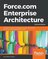Force.com Enterprise Architecture -