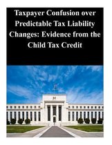 Taxpayer Confusion Over Predictable Tax Liability Changes