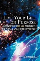 Live Your Life on Purpose