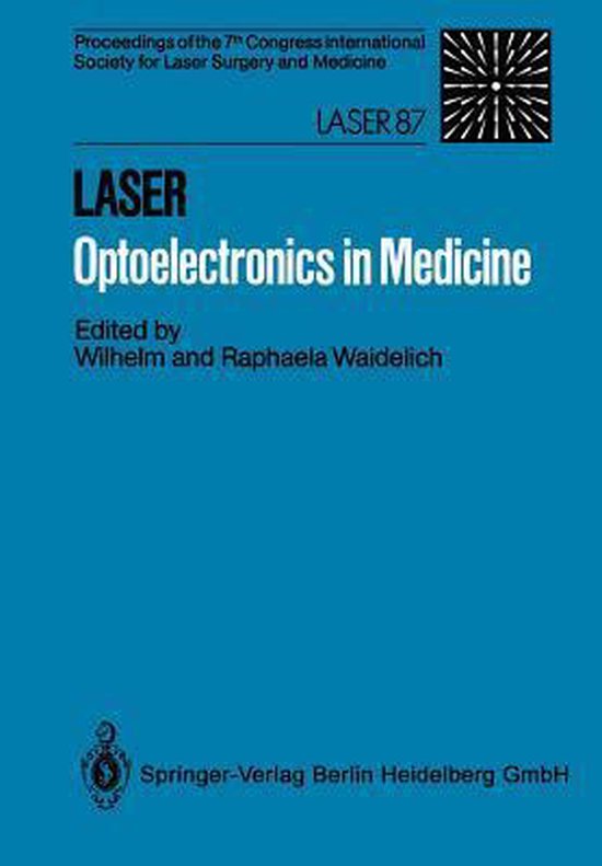 LASER Optoelectronics in Medicine 9783540181309 Boeken