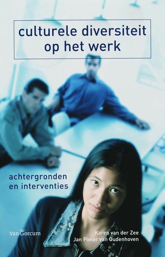 Cover van het boek 'Culturele diversiteit op het werk / druk 1' van Jan Pieter van Oudenhoven en K.I. van der Zee