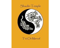 Omslag van Shaolin Temple T'ai Chi Manual