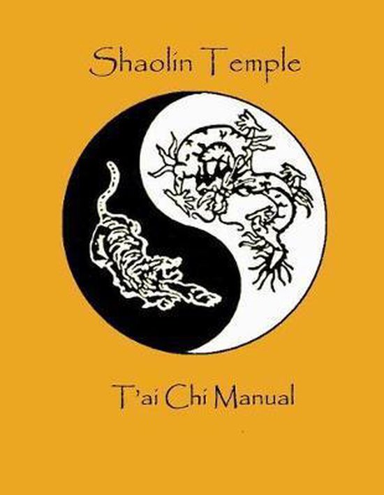 Shaolin Temple T'ai Chi Manual - cover