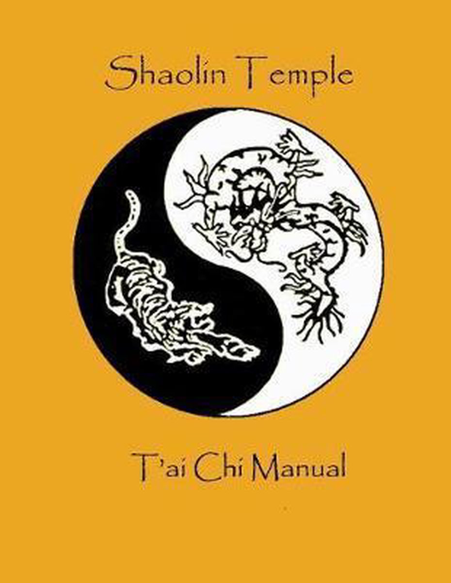 Omslag van Shaolin Temple T'ai Chi Manual