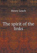 The spirit of the links