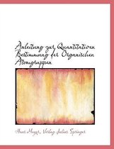 Anleitung Zur Quantitativen Bestimmung Der Organischen Atomgruppen