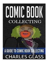 Comic Book Collecting