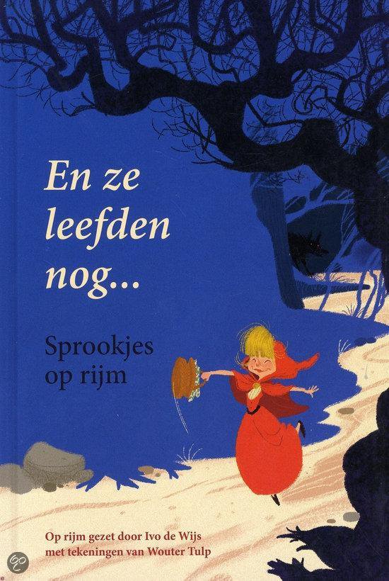 Foto: En ze leefden nog sprookjes op rijm 