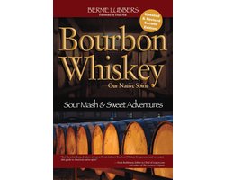 Bourbon Whiskey Our Native Spirit 2nd Ed Image