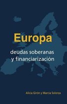 Europa, Deudas Soberanas Y Financiarizacion