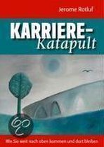 Karriere-Katapult