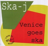 Ska-J - Venice Goes Ska (CD)