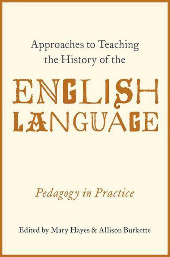 Approaches to Teaching the History of the English Language - cover