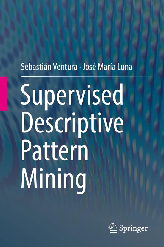 Computer Science (R0) - Supervised Descriptive Pattern Minin ... - cover