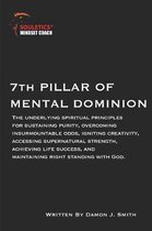 7th Pillar of Mental Dominion