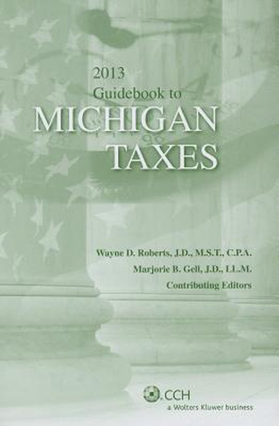 Michigan Taxes, Guidebook to (2013) 9780808032557 Boeken