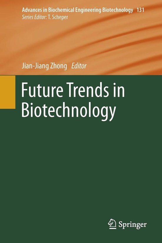 Advances in Biochemical Engineering/Biotechnology 131 - Futu ... - cover