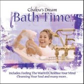 Chakra's Dream - Bath Time (CD)