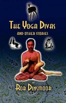 The Yoga Divas and Other Stories