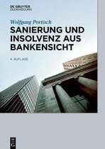 Sanierung und Insolvenz aus Bankensicht