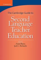 Cambridge Guide to Second Language Teacher Education