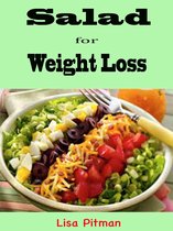 Salad for Weight Loss