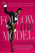 Follow the Model