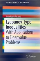 SpringerBriefs in Mathematics - Lyapunov-type Inequalities
