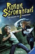 Ronan Strongheart 01: Die Kämpfer des Feuersiegels