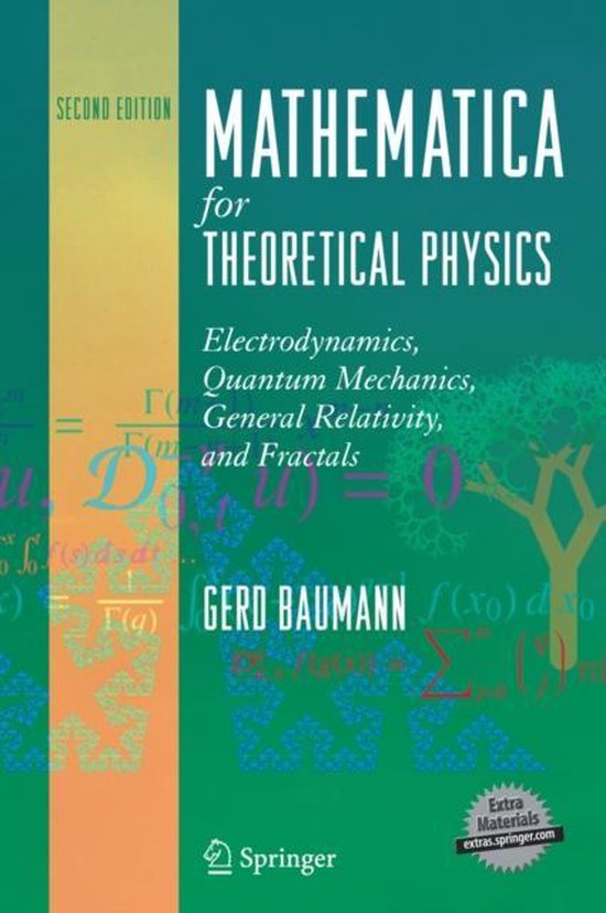 Mathematica in Theoretical Physics: Electrodynamics, Quantum ... - cover