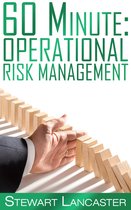 60 Minute Guides - 60 Minute Operational Risk Management