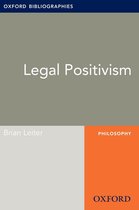 Oxford Bibliographies Online Research Guides - Legal Positivism: Oxford Bibliographies Online Research Guide