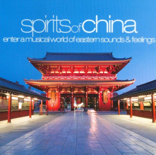 Spirits Of China, V/a CD (album) Muziek