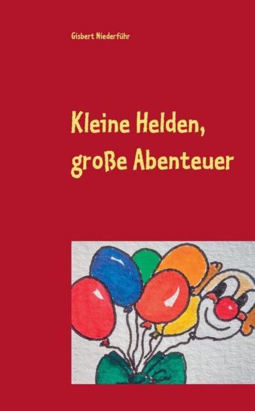 Kleine Helden, große Abenteuer - cover