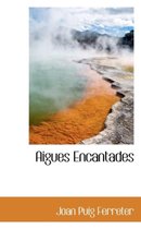 Aigues Encantades