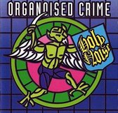 Organoised Crime