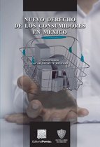 Biblioteca Jurídica Porrúa - Nuevo derecho de los consumidores en México