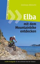 GPS Bikeguides für Mountainbiker - Elba 3 - Elba mit dem Mountainbike entdecken 3 - GPS-Trailguide für die schönste Insel der Toskana