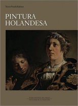 Pintura Holandesa En El Museo Nacional Del Prado / Dutch Paintings At The Prado Museum