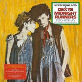 Kevin Rowland Dexys Midnight Runners - Too-Rye-Ay (LP) (Anniversary Edition)