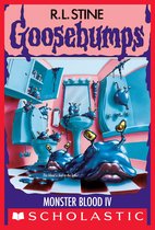 Goosebumps 62 - Monster Blood IV (Goosebumps #62)