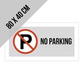 Pictogram/ bord alu di-bond XL | "No parking" | 80 x 40 cm | Parkeren | Privaat parking | Parkeerplaats | Parking vrijhouden | Privé parking | Stijlvolle uitstraling | Aluminium | Groot genoeg | Engels | English | Engelstalig | Grijs | 1 stuk