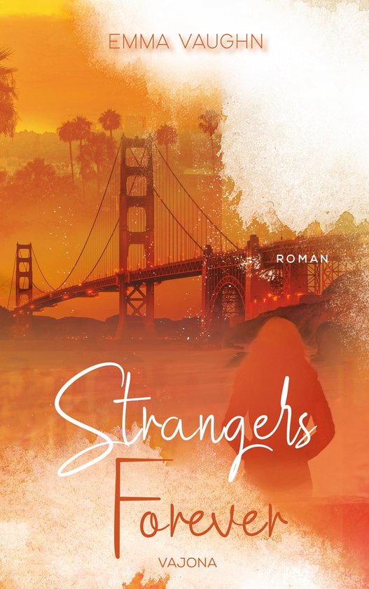 Strangers Forever (ebook), Emma Vaughn | 9783948985516 | Boeken | bol.com