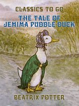 Classics To Go - The Tale of Jemima Puddle-Duck