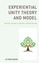 Experiential Unity Theory and Model