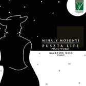 Marton Kiss - Mihaly Mosonyi: Puszta Life, Piano Works (CD)
