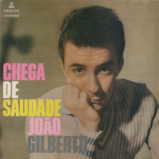 João Gilberto - Chega De Saudade (Green Vinyl) - Joao Gilberto